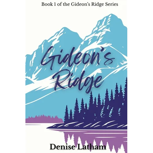 Gideon's Ridge
