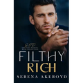 Filthy Rich (Five Points' Mob Collection: Mafia Romance