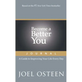 Become a Better You Journal: A Guide to Improving Your Life Every Day