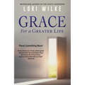 Grace for a Greater Life: There's Something More!