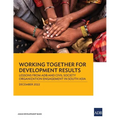 Working Together for Development Results: Lessons from Adb and Civil Society Organization Engagement in South Asia