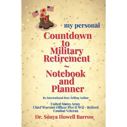 my personal Countdown to Military Retirement Notebook and Planner