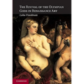 The Revival of the Olympian Gods in Renaissance Art