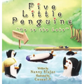 Five Little Penguins Go to the Lake