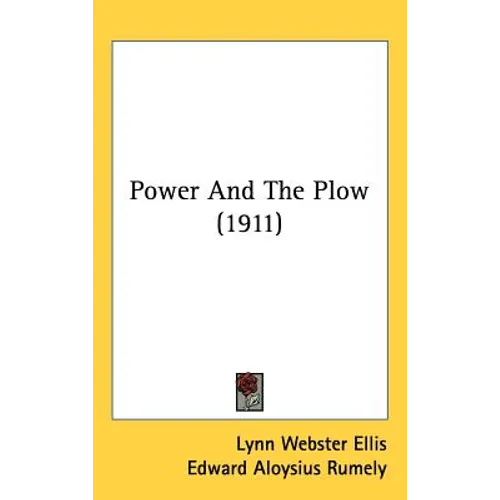 Power And The Plow (1911)