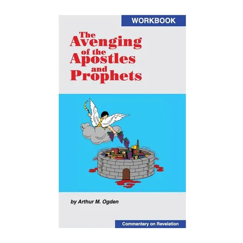 The Avenging of the Apostles and Prophets