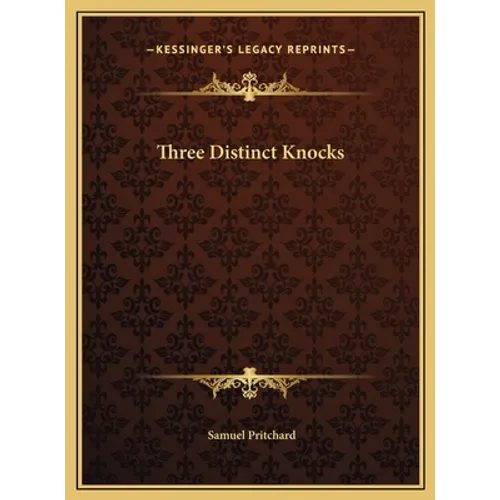 Three Distinct Knocks