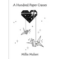 A Hundred Paper Cranes