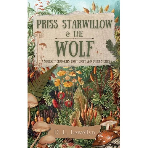 Priss Starwillow & the Wolf