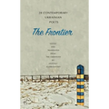 The Frontier: 28 Contemporary Ukrainian Poets: An Anthology (A Bilingual Edition)