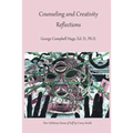 Counseling and Creativity, Reflections