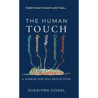 The Human Touch: A Mirror for Self-Reflection - Hardcover