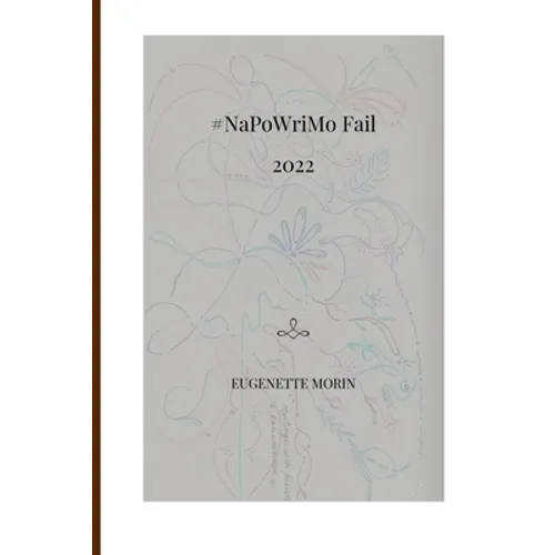 #NaPoWriMo Fail 2022: Because though we try, we sometimes fail ...