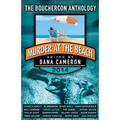 Murder at the Beach: Bouchercon Anthology 2014