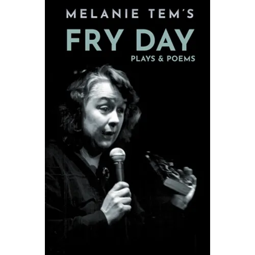Fry Day Plays & Poems
