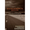 Dangerous Road: The Nuclear Policies of the Obama Administration