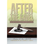 After the Gavel: The ABC's of Happiness After Divorce - Hardcover