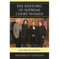 Rhetoric of Supreme Court Women: From Obstacles to Options