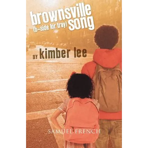 Brownsville Song (B-Side for Tray)