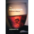 The Devil's Poison: How Fluoride Is Killing You