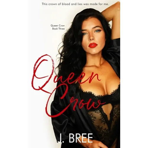 Queen Crow: Queen Crow #3