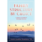 Family Structure by Choice