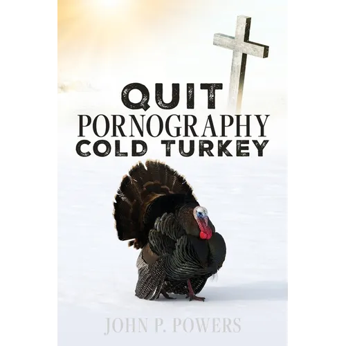 Quit Pornography Cold Turkey