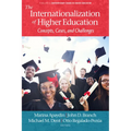 The Internationalization of Higher Education: Concepts, Cases, and Challenges