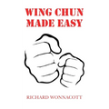 Wing Chun Made Easy