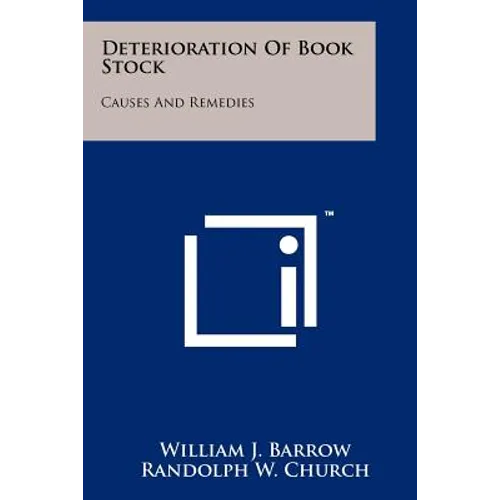 Deterioration of Book Stock: Causes and Remedies