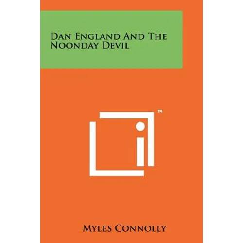 Dan England And The Noonday Devil