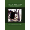 Celtic Mysteries Windows to Another Dimension in America's Northeast