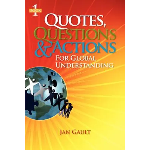 Quotes, Questions & Actions for Global Understanding