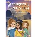 Strangers in Jerusalem