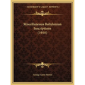 Miscellaneous Babylonian Inscriptions (1918)