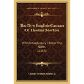 The New English Canaan Of Thomas Morton: With Introductory Matter And Notes (1883)
