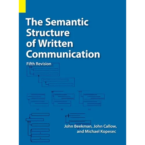 The Semantic Structure of Written Communication