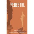 Pedestal: A Backstage Mystery
