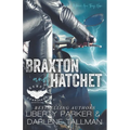 Braxton and Hatchet