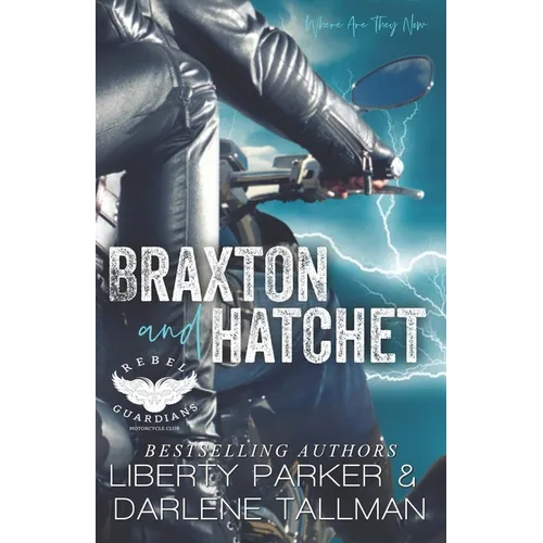 Braxton and Hatchet