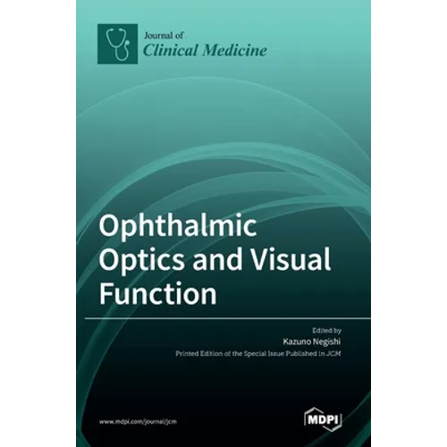 Ophthalmic Optics and Visual Function