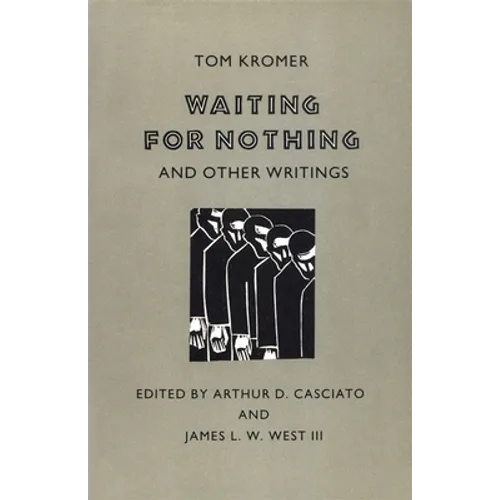 Waiting for Nothing: And Other Writings