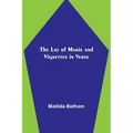 The Lay of Marie and Vignettes in Verse