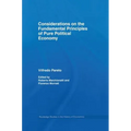 Considerations on the Fundamental Principles of Pure Political Economy