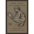 The Gift: Forms and Functions of Exchange in Archaic Societies