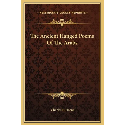 The Ancient Hanged Poems Of The Arabs