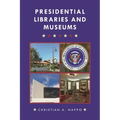Presidential Libraries and Museums
