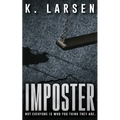 Imposter: A Gripping Thriller