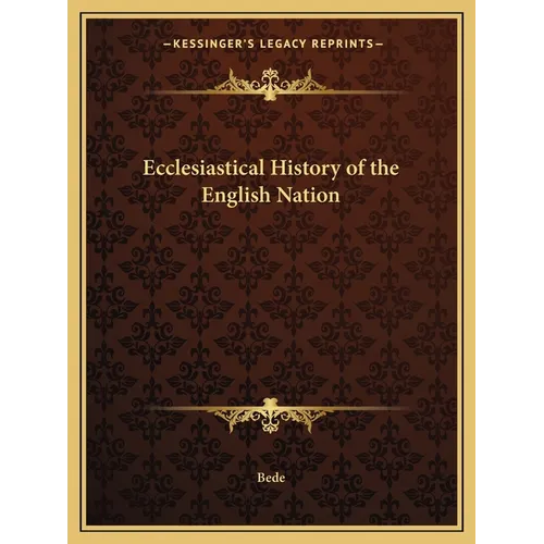Ecclesiastical History of the English Nation