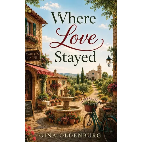 Where Love Stayed
